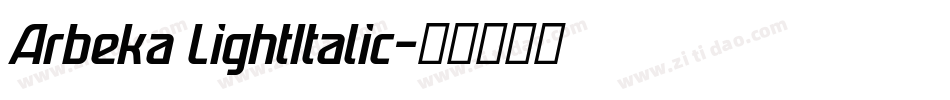 Arbeka LightItalic字体转换
